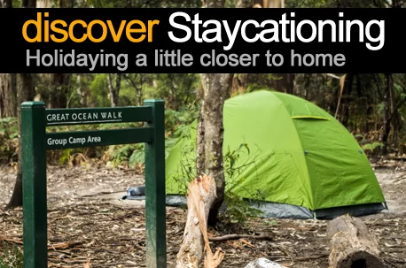 Staycationing in Australia - Holidaying closer to home